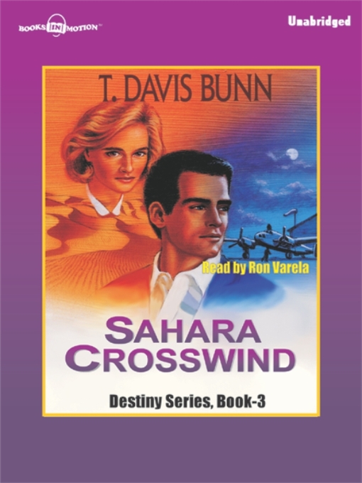 Title details for Sahara Crosswind by T. Davis Bunn - Available